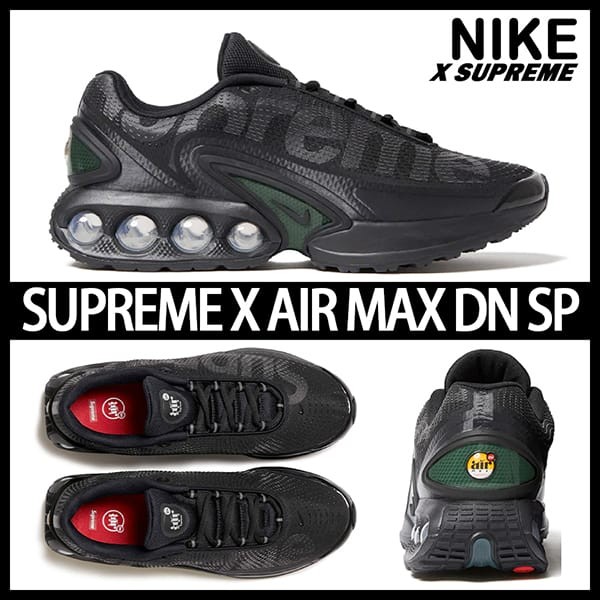 ナイキ シュプリーム Air Max Dn Black エアマックス FZ4044-001