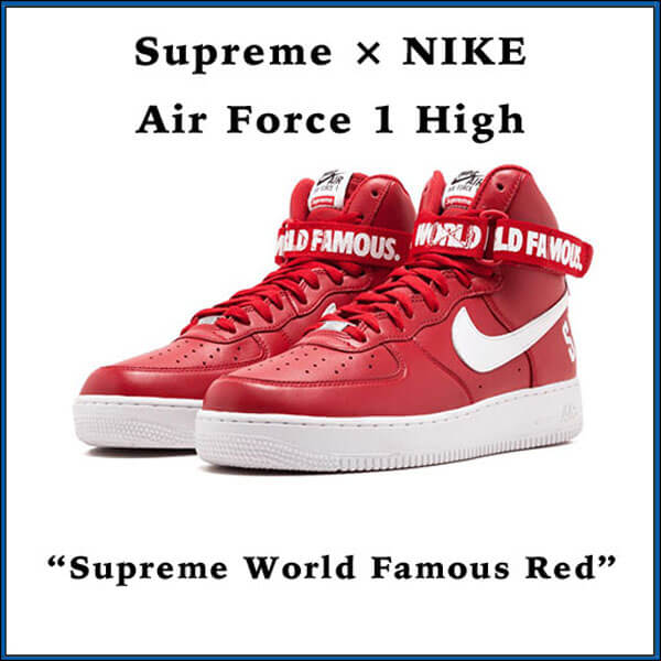 シュプリーム x ナイキ スニーカー コピー 激レア Air Force 1 High World Famous Red698696 610